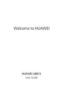 Huawei U8815 manual. Smartphone Instructions.